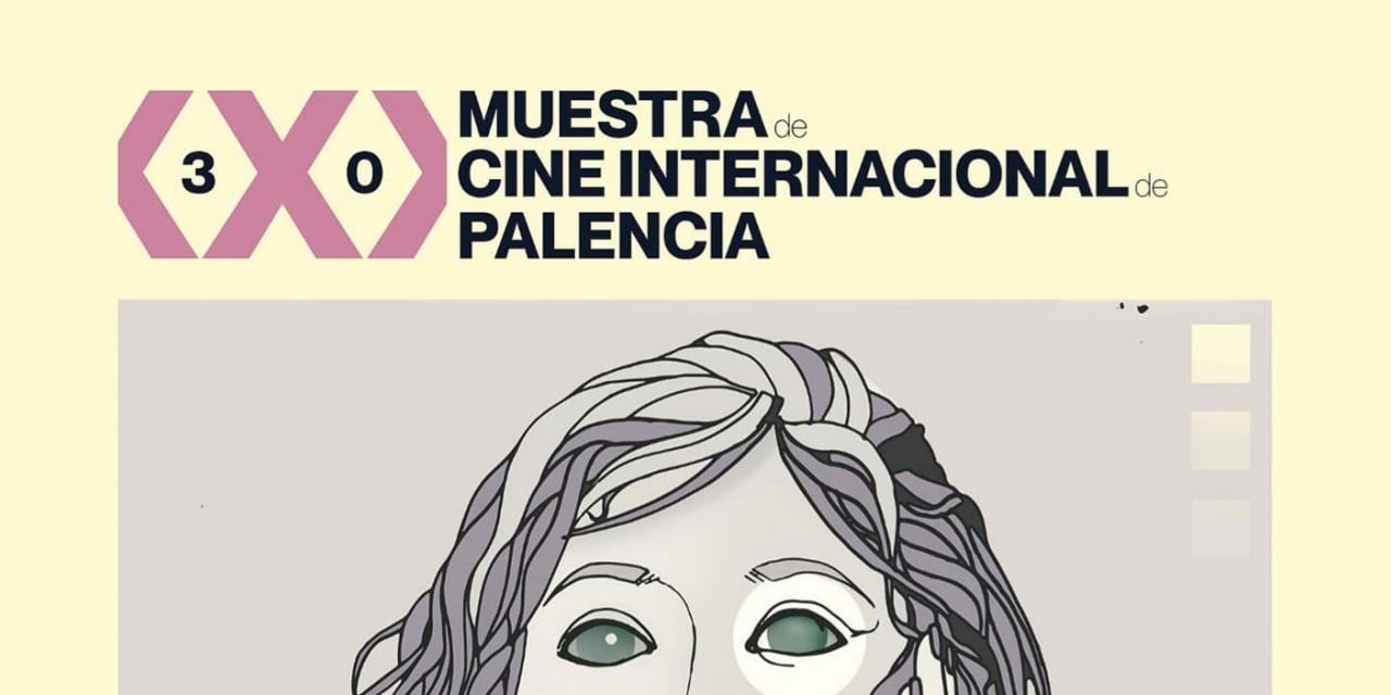 30 Edición Muestra de Cine Internacional de Palencia