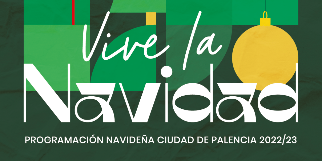 Navidad de Palencia 2022-2023