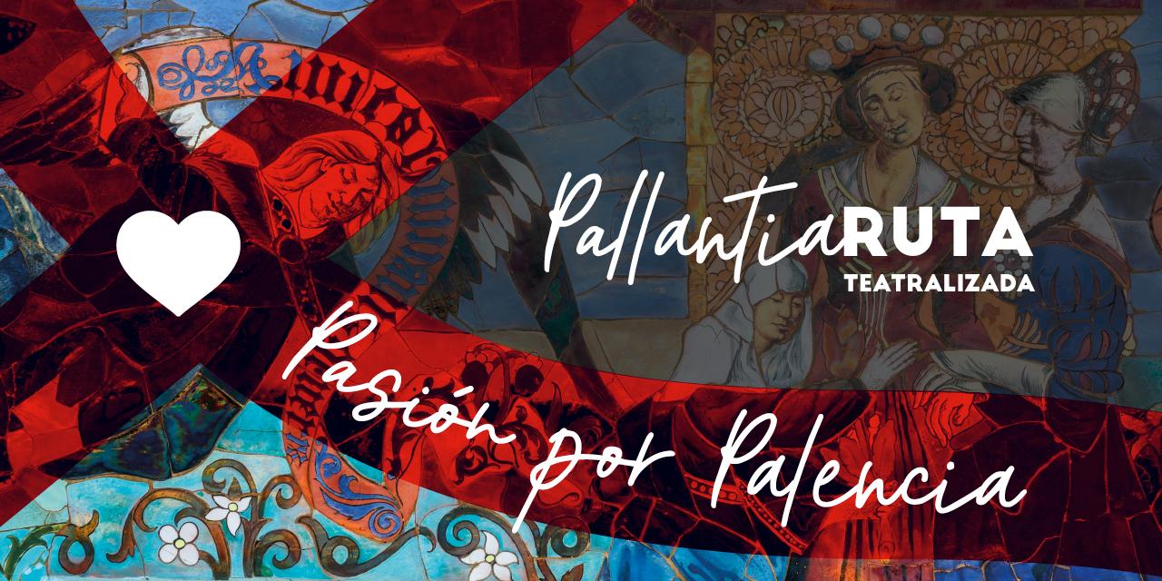 Pallantia, ruta teatralizada