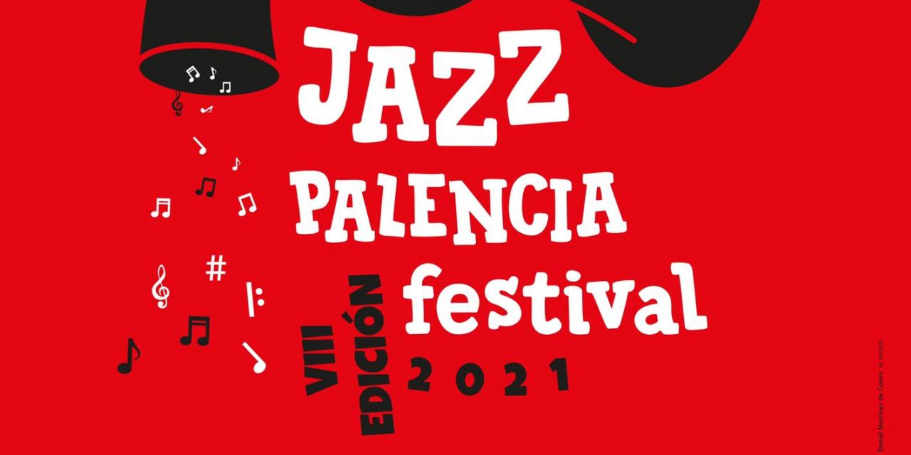 VIII Jazz Palencia Festival