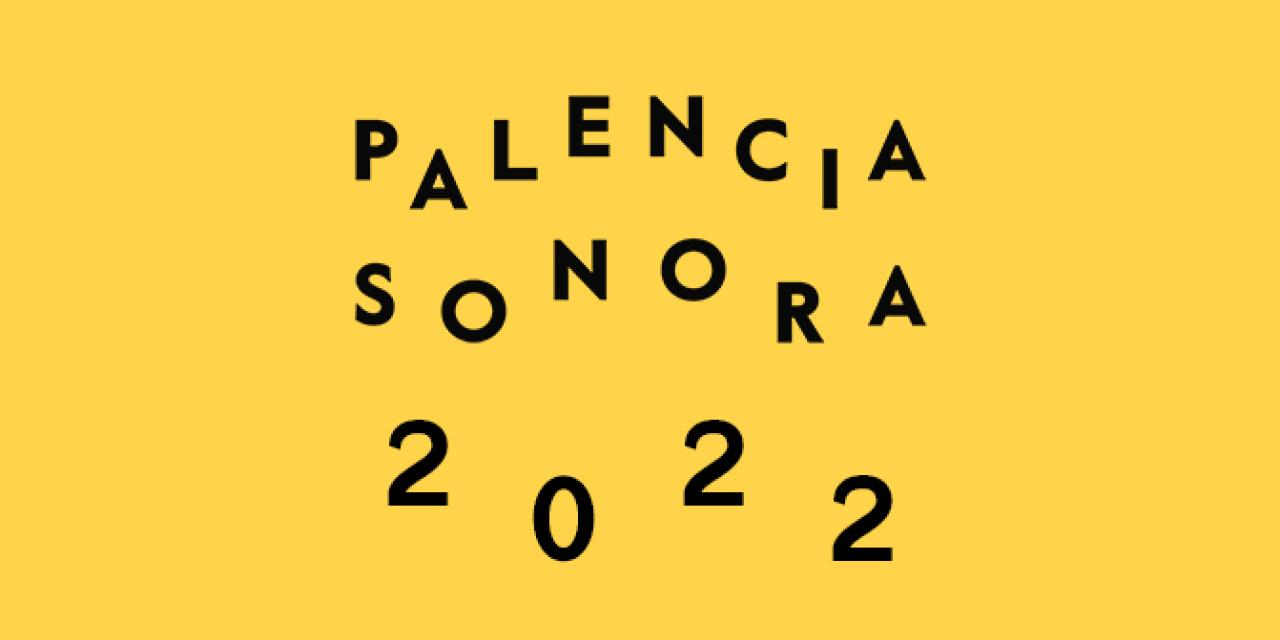 Palencia Sonora 2022