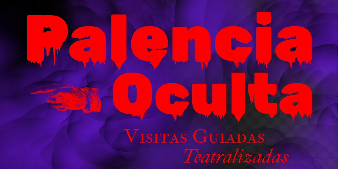 Palencia Oculta